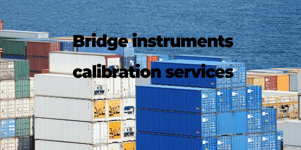Bridge instruments calibration services